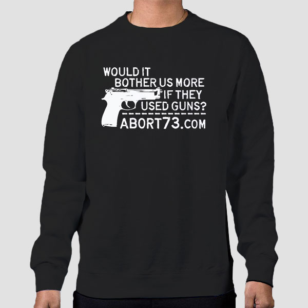 Would It Bother Us More if They Used Guns Shirt Cheap
