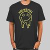 Drippy Smiley Koe Wetzel Shirts