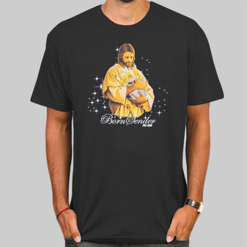 T Shirt Black Funny Jesus Born Sender