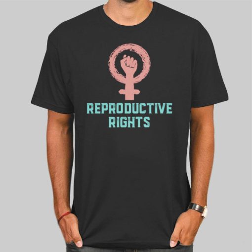 Support for Reproductive Rights Shirt