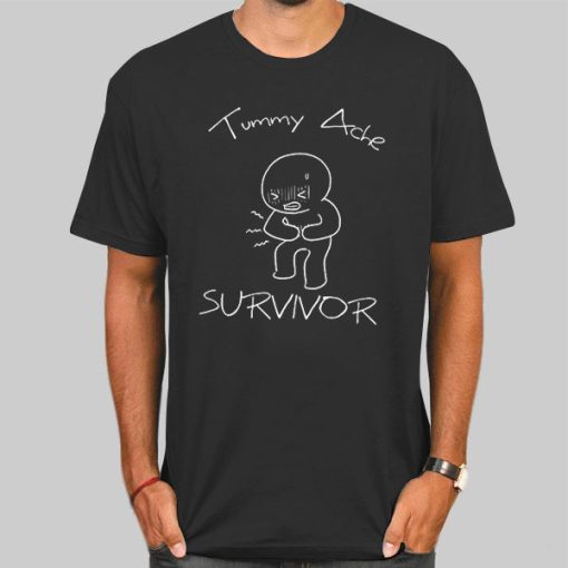 Tummy Ache Survivor Funny Stomach Shirt