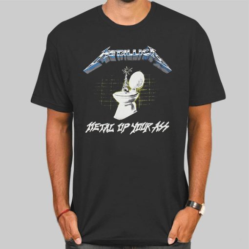 Vintage Metal up Your Ass Shirt