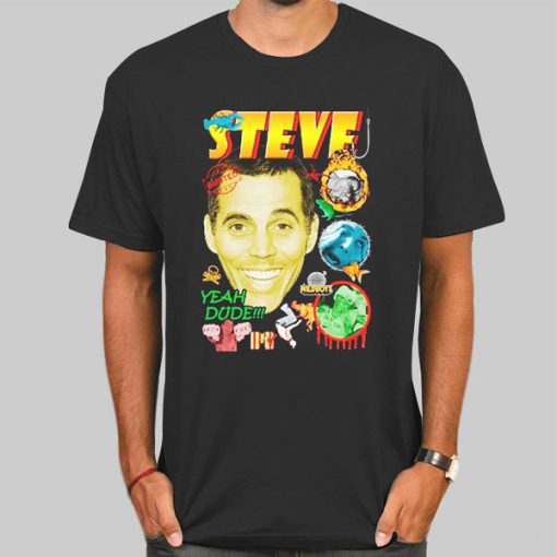 Vintage Yeah Dude Steve Jackass T Shirt