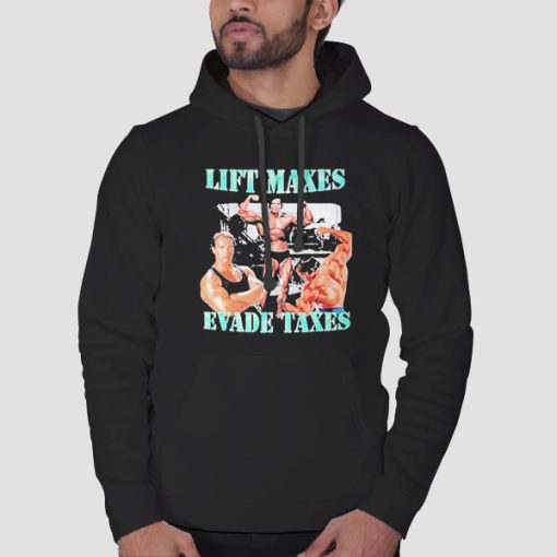 Hoodie Black The Gym Lift Maxes Evade Taxes