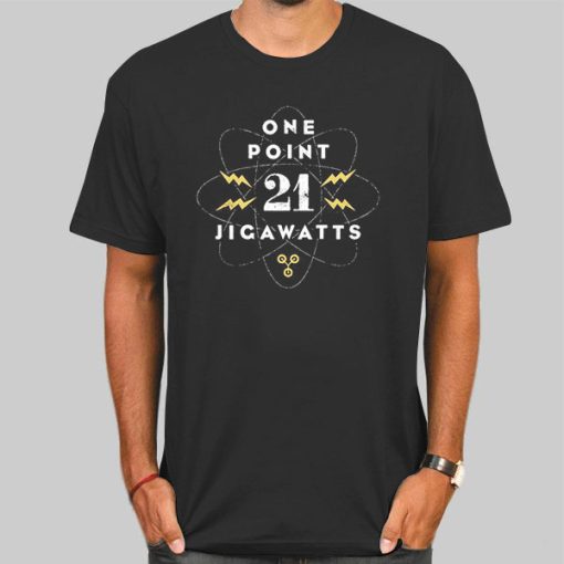 One Point 1.21 Jigawatts Shirt