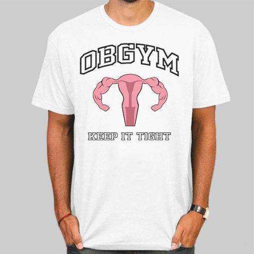 Dommerch Obgym Keep It Tight Shirt