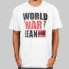 Inspired World War Lean Shirt