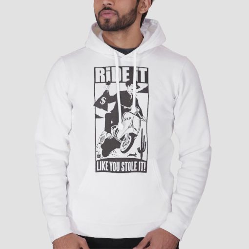 Hoodie White Classic Mens Ride It Like You Stole It