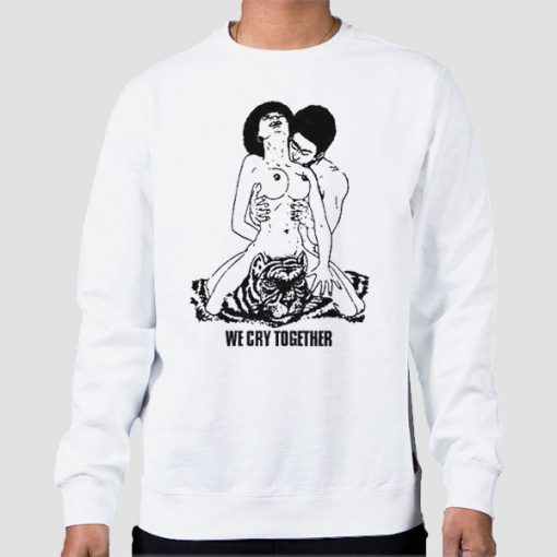 Sweatshirt White The Big Steppers Tour We Cry Together