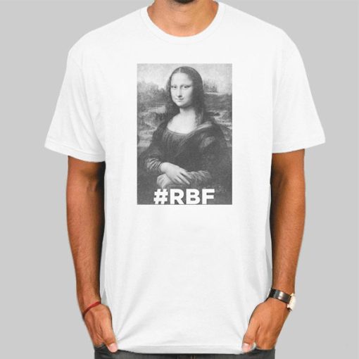 Famous the Mona Lisa Rbf Shirt