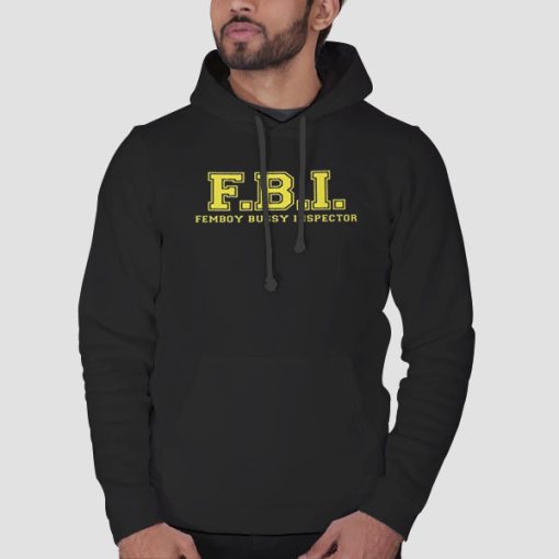 Hoodie Black Inspired FBI Femboy Bussy