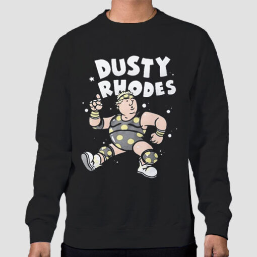 Sweatshirt Black Funny Fan Art Dusty Rhodes