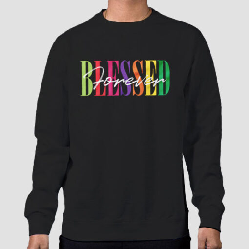 Sweatshirt Black Funny Inspired Chistian Blessed