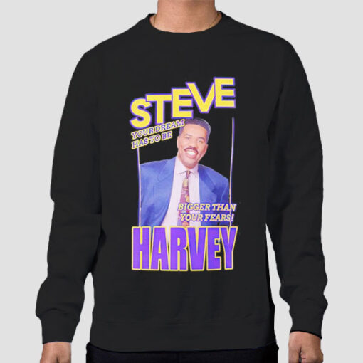 Sweatshirt Black Vintage Quote Steve Harvey