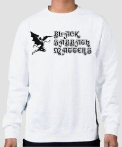 Sweatshirt White Funny Parody Black Sabbath Matters