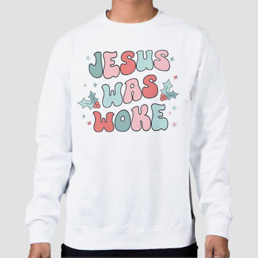 Sweatshirt White Inspired Classic Jesus Was Woke