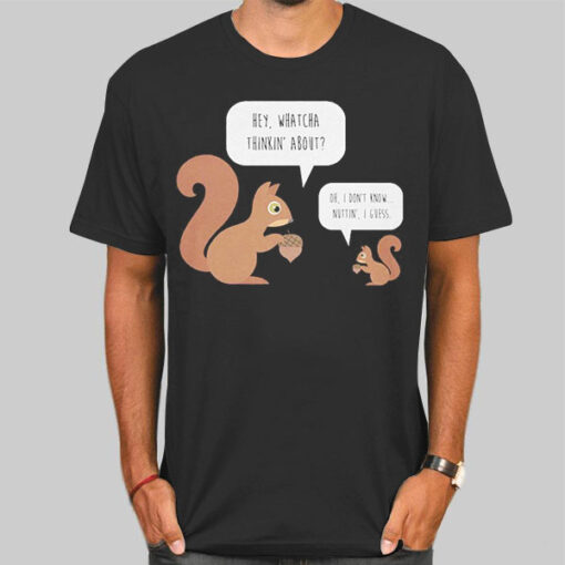 Funny Autumn Squirrel Pun Shirt