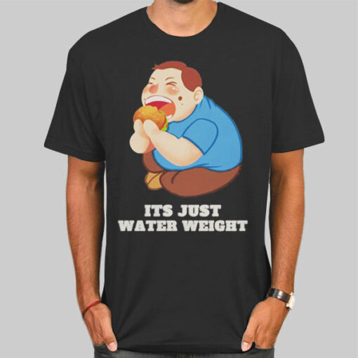 Nikocado Meme Its Just Water Weight Shirt