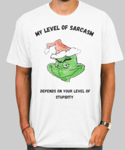 Classic Grinch My Level of Sarcasm Shirt