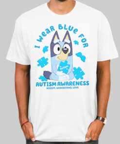 Funny Awareness Blue Autism Shirt