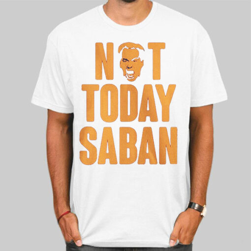 Vintage Graphic Not Today Saban Shirt
