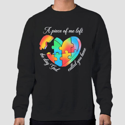 Sweatshirt Black Autism Puzzle the Day God Called You Home