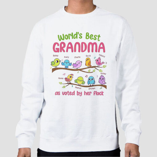 Sweatshirt White Funny Worlds Best Cool Grandmas
