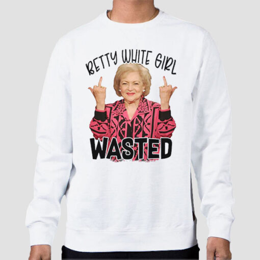Sweatshirt White Meme Betty Finger Fuck Wasted