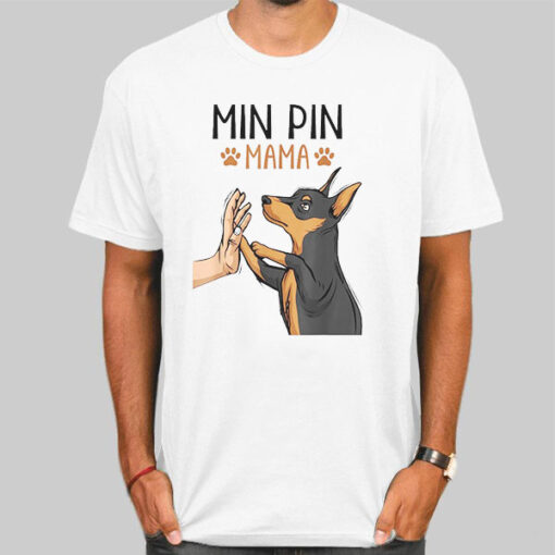 Dog Adopt a Miniature Pinscher T Shirt