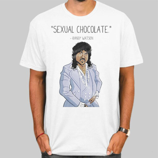 Inspired Sexual Chocolate Randy Watson Shirt
