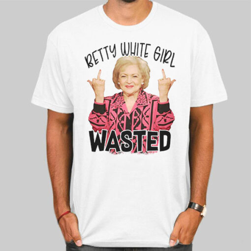 Meme Betty Finger Fuck Wasted Shirt