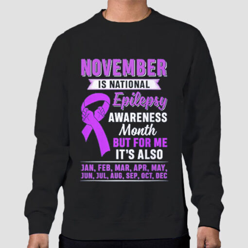 Sweatshirt Black Fight Epilepsy Month Awareness