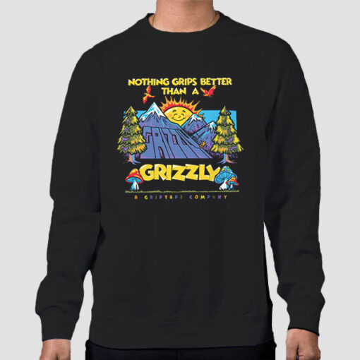 Sweatshirt Black Nothing Grips Better Than a Grizzly