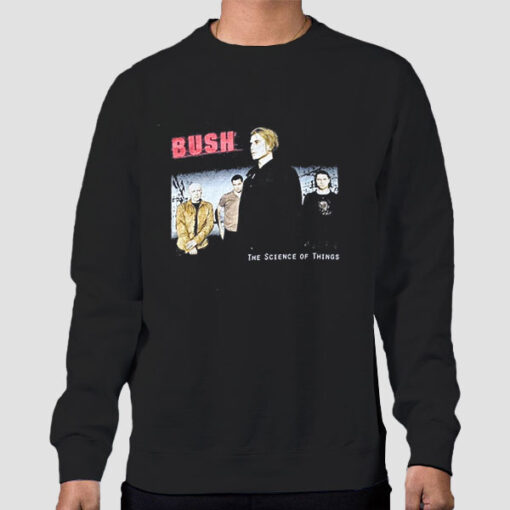 Sweatshirt Black Vintage the Science of Things Bush Band