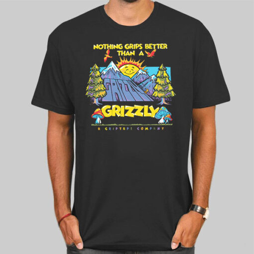 T Shirt Black Nothing Grips Better Than a Grizzly