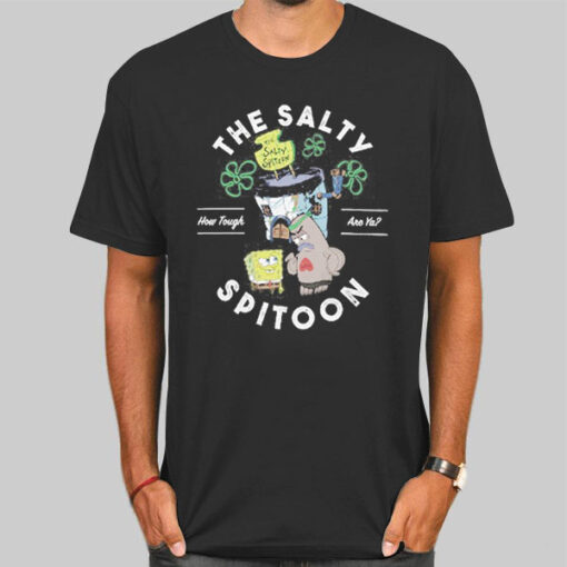 Spongebob Tough the Salty Spitoon Shirt