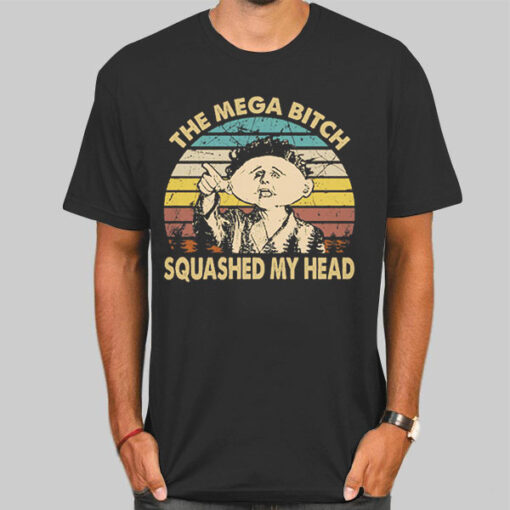 Vintage Mega Bitch Squashed My Head Shirt