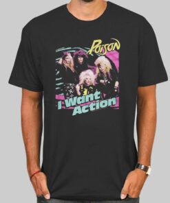 Vtg I Want Action Poison the Well Shirt