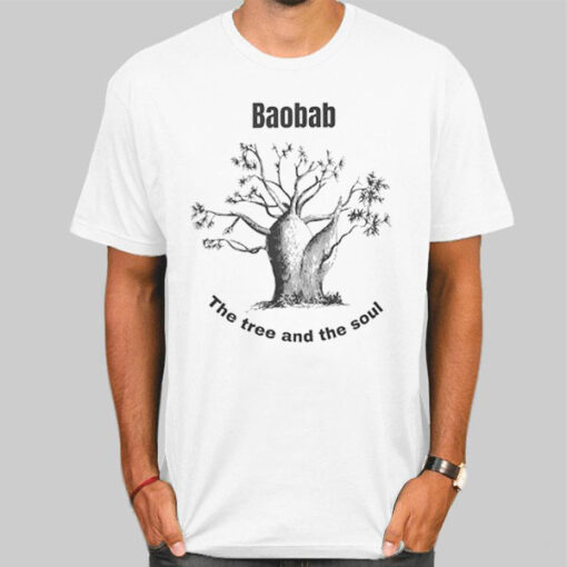 Baobab Tree Bonsai and the Soul Shirt