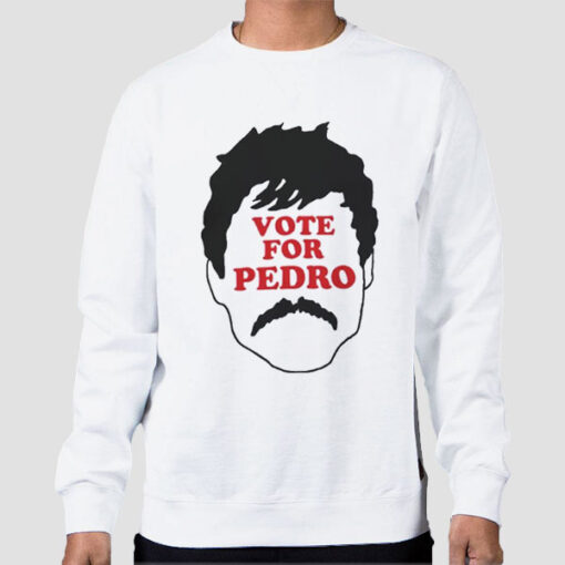 Sweatshirt White Thick Hair and Mustache Vote for Pedro