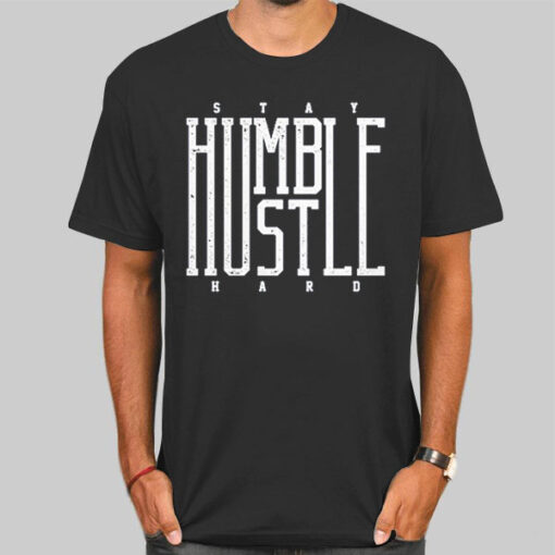 T Shirt Black Classic Hustle Hard Stay Humble