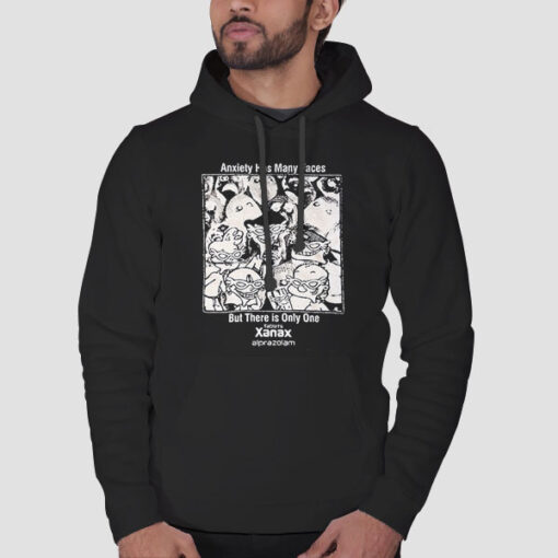 Hoodie Black Anxiety Has Many Faces