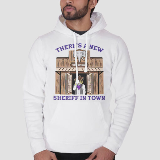 Tiger There's a New Sheriff Hoodie