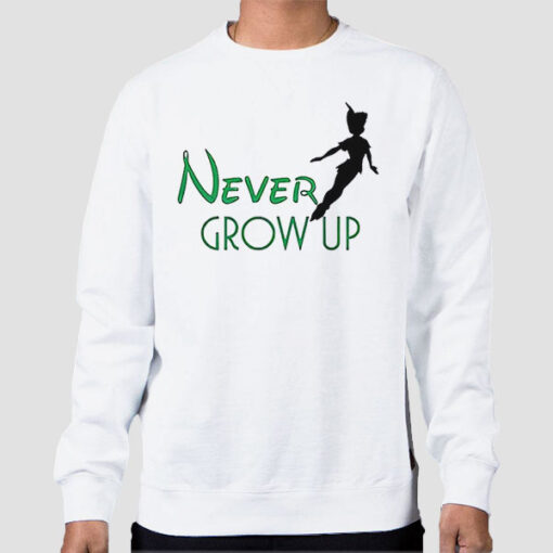 Sweatshirt White Funny Peter Pan Never Grow up
