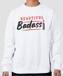 Sweatshirt White Good Vibe Beautiful Badass