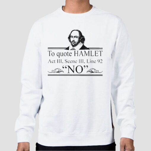 Sweatshirt White Vintage to Quote Hamlet No