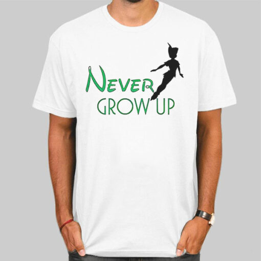 T Shirt White Funny Peter Pan Never Grow up