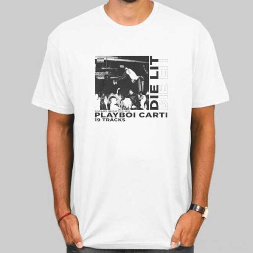 Vtg Album Playboi Carti Die Lit Shirt