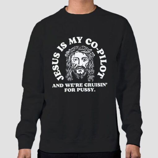 Sweatshirt Black Funny Vtg Jesus Is My Copilot