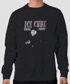 Sweatshirt Black Vtg Today Was a Good Day Ice Cube